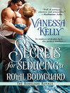 Cover image for Secrets for Seducing a Royal Bodyguard